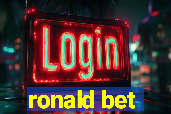 ronald bet